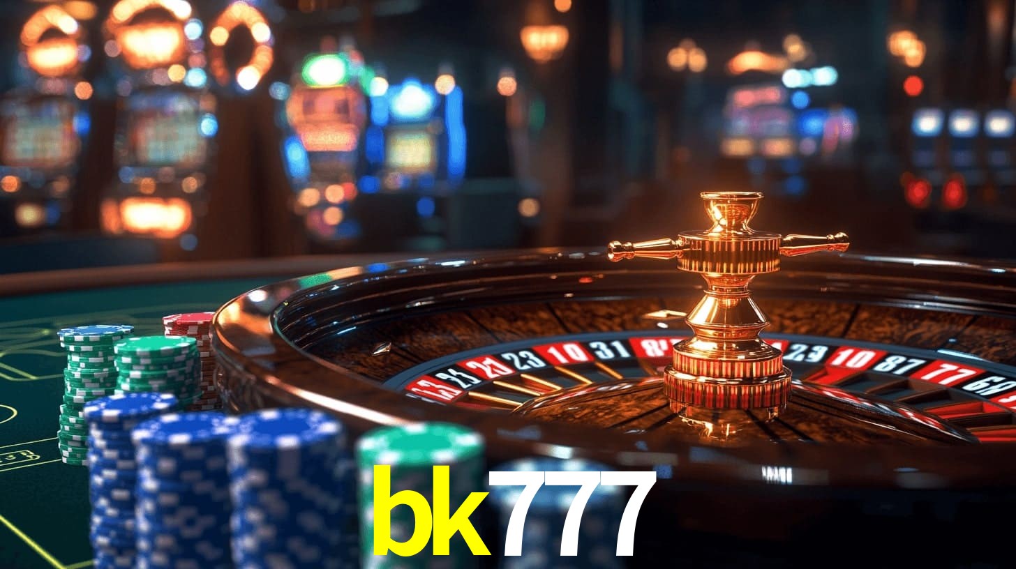 bk777 - Plataforma oficial online - bk777.com